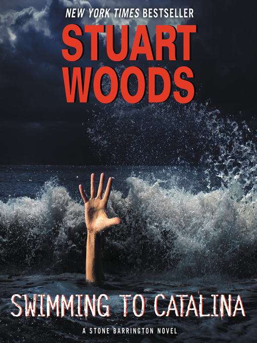 Title details for Swimming to Catalina by Stuart Woods - Wait list